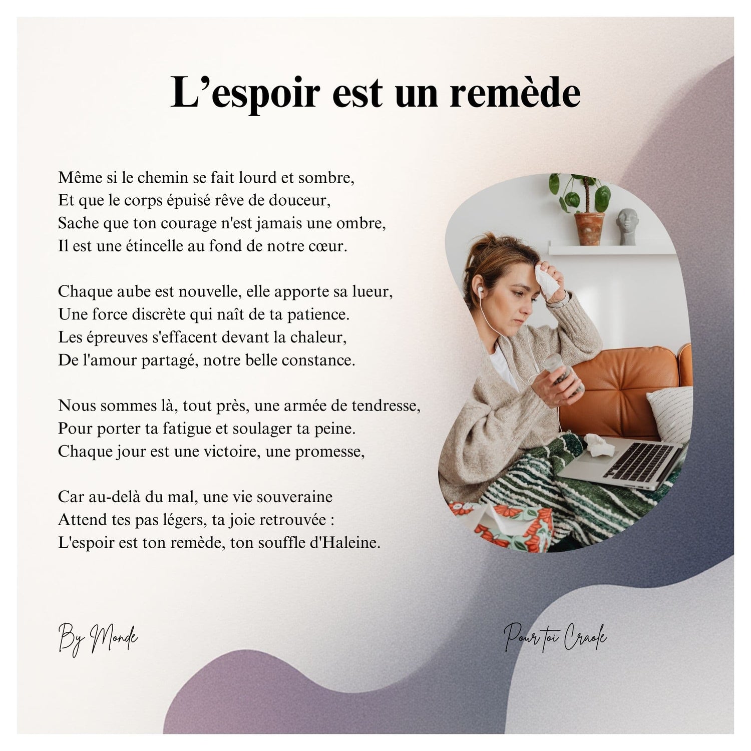 L'espoir est un remède