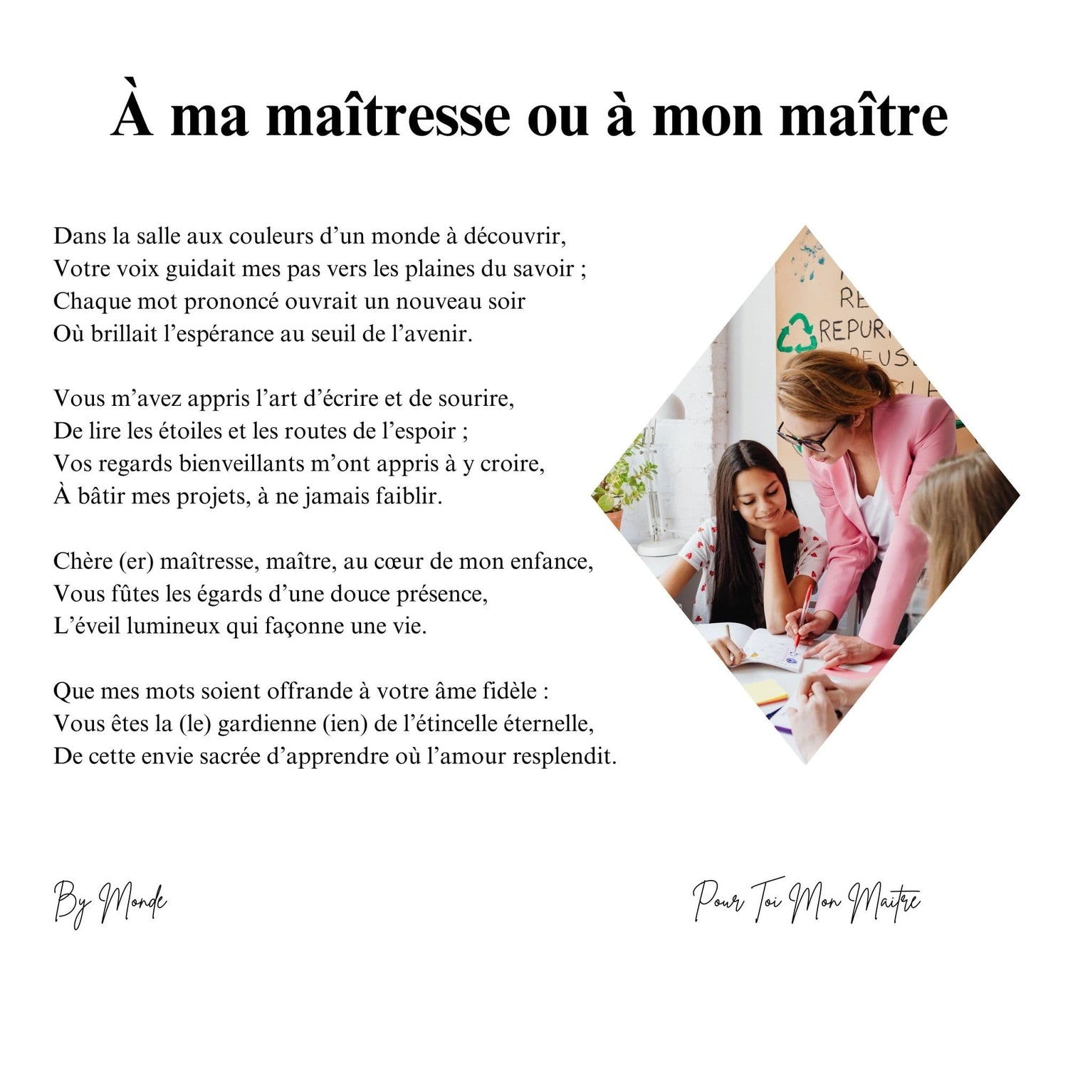 A ma Maîtresse ou à mon Maître (de la part de l'élève)
