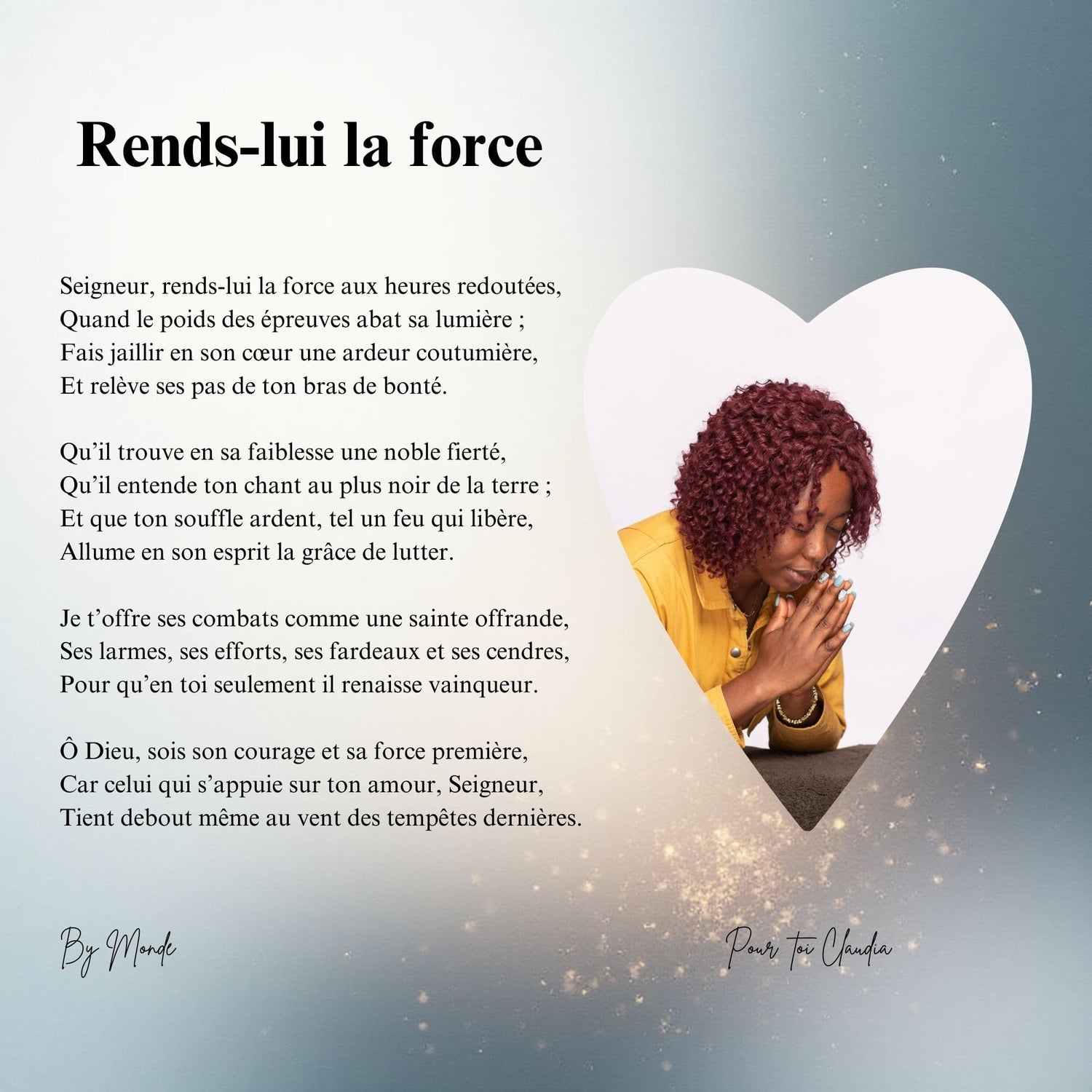 Rends-lui la force