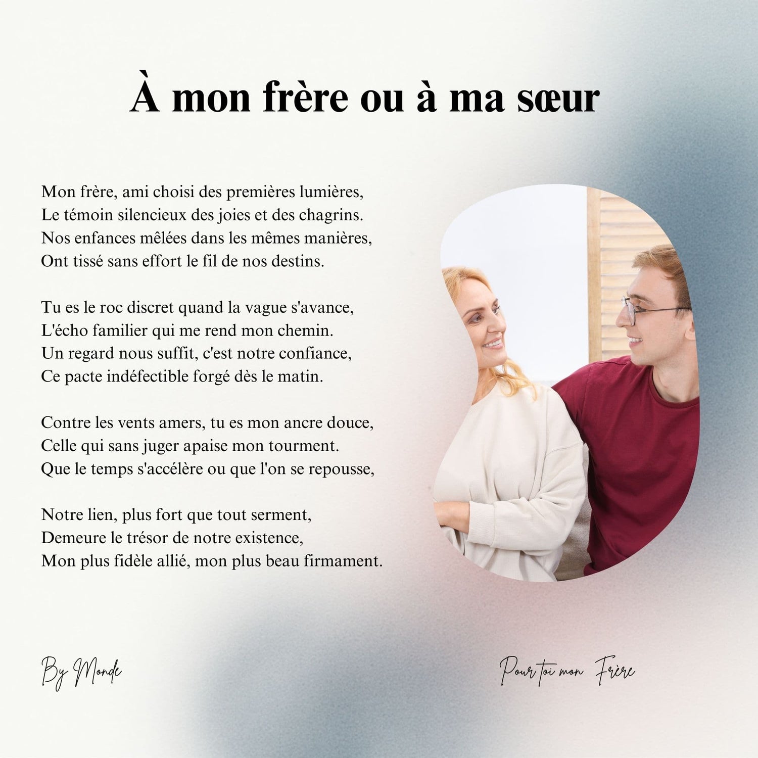 A mon frère ou ma sœur