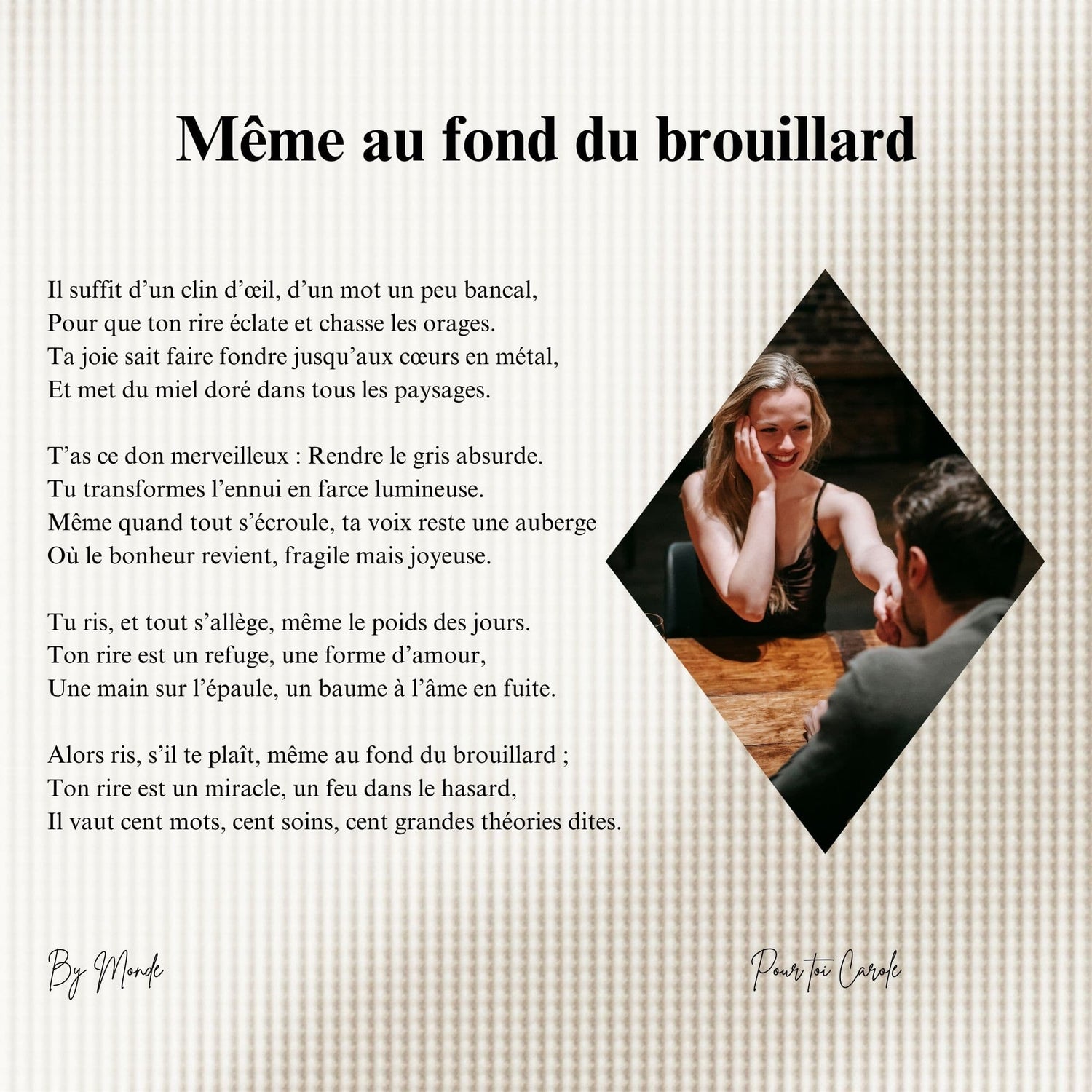 Même au fond du brouillard